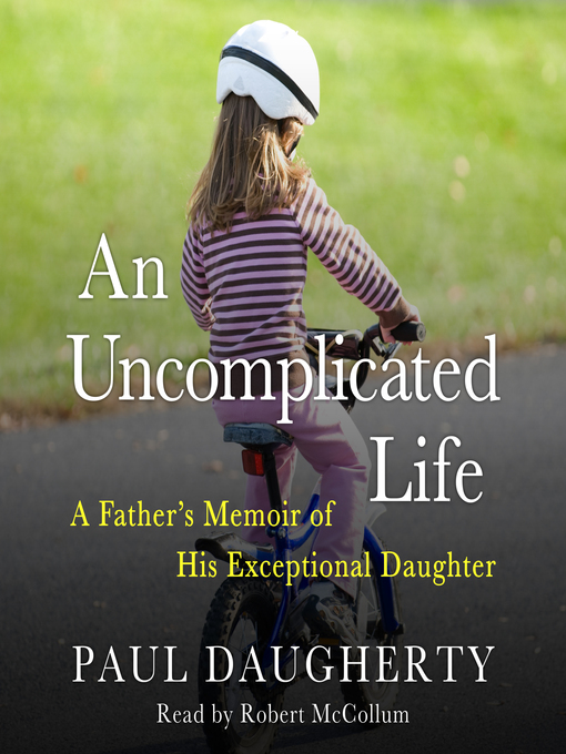 Title details for An Uncomplicated Life by Paul Daugherty - Available